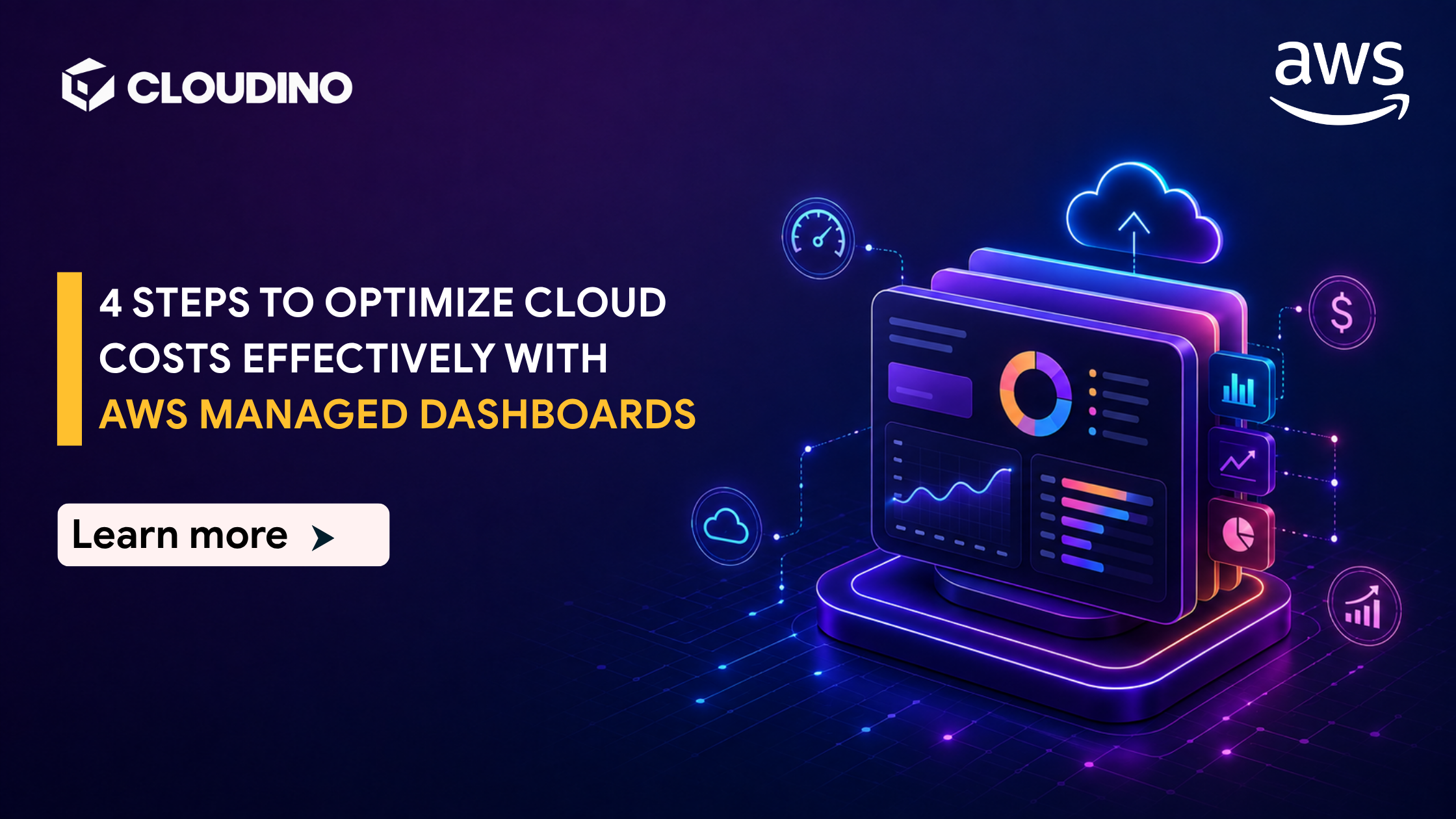 4 Steps to Optimize Cloud Costs Effectively with AWS Managed Dashboards